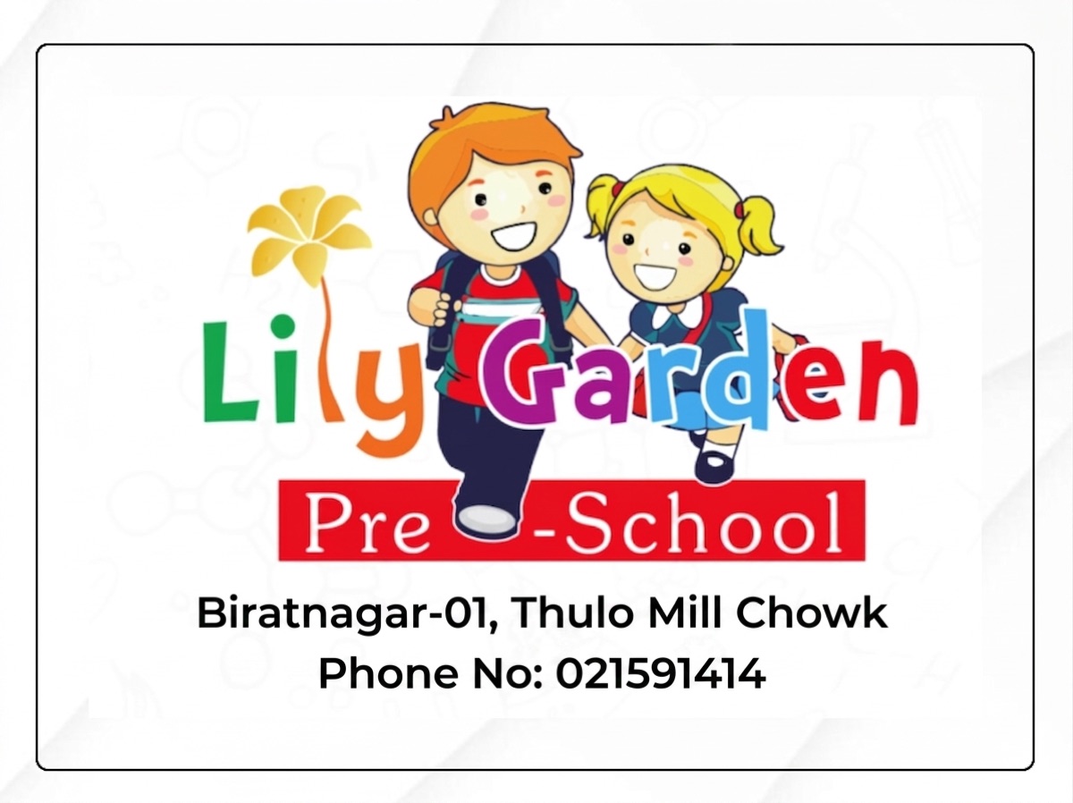Lily Garden Pre-School - Thulo Mill Chowk, Biratnagar - 04
